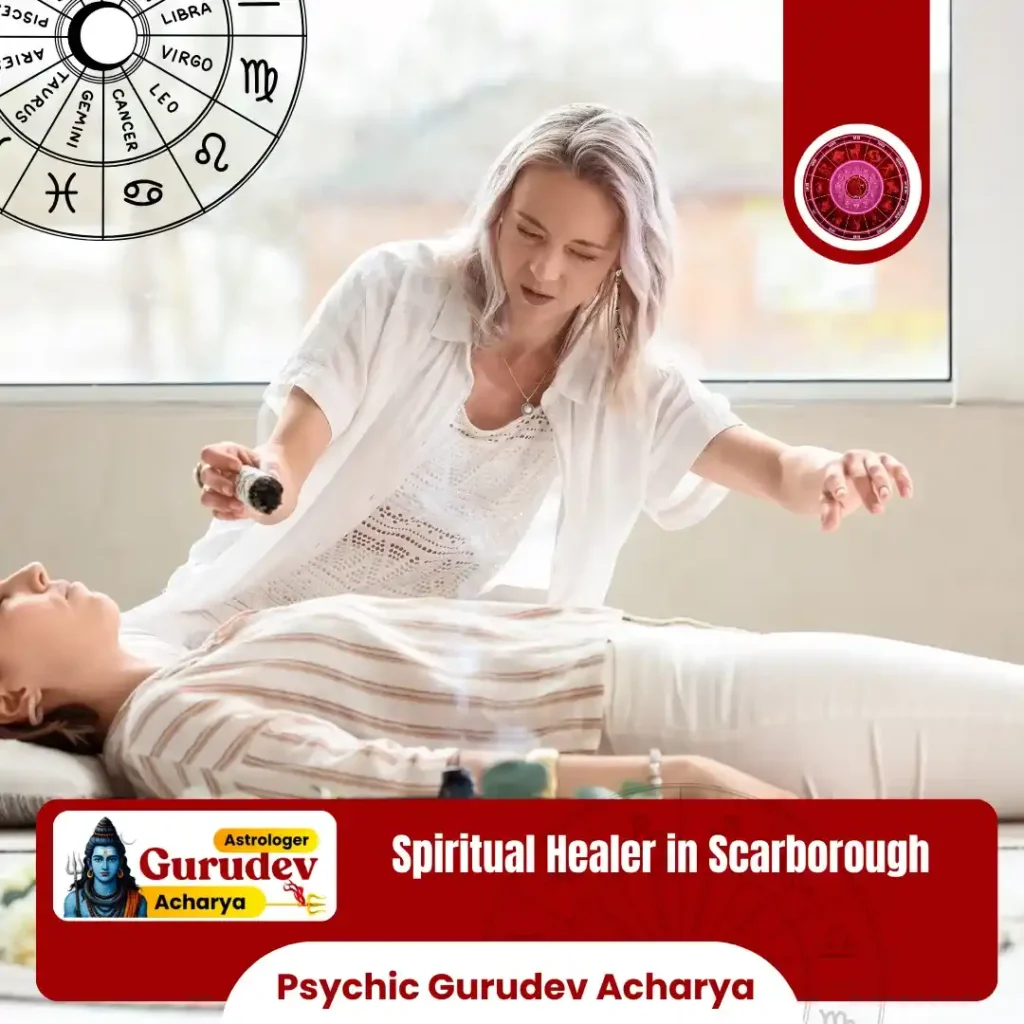 Powerful Spiritual Healer in Scarborough