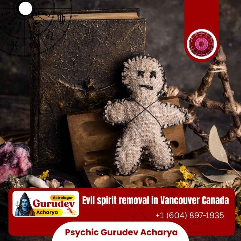 The best astrologer of evil spirit removal in Vancouver Canada, Astrologer Gurudev Acharya